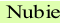 Nubie